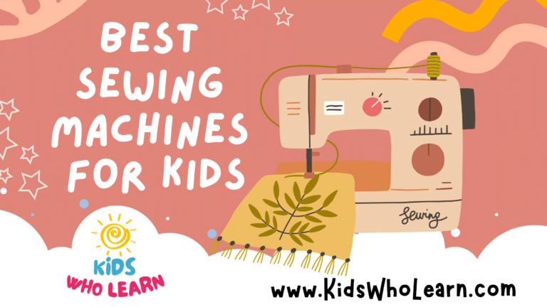 Best Sewing Machines For Kids