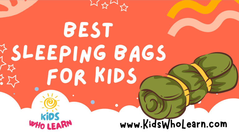 Best Sleeping Bags For Kids