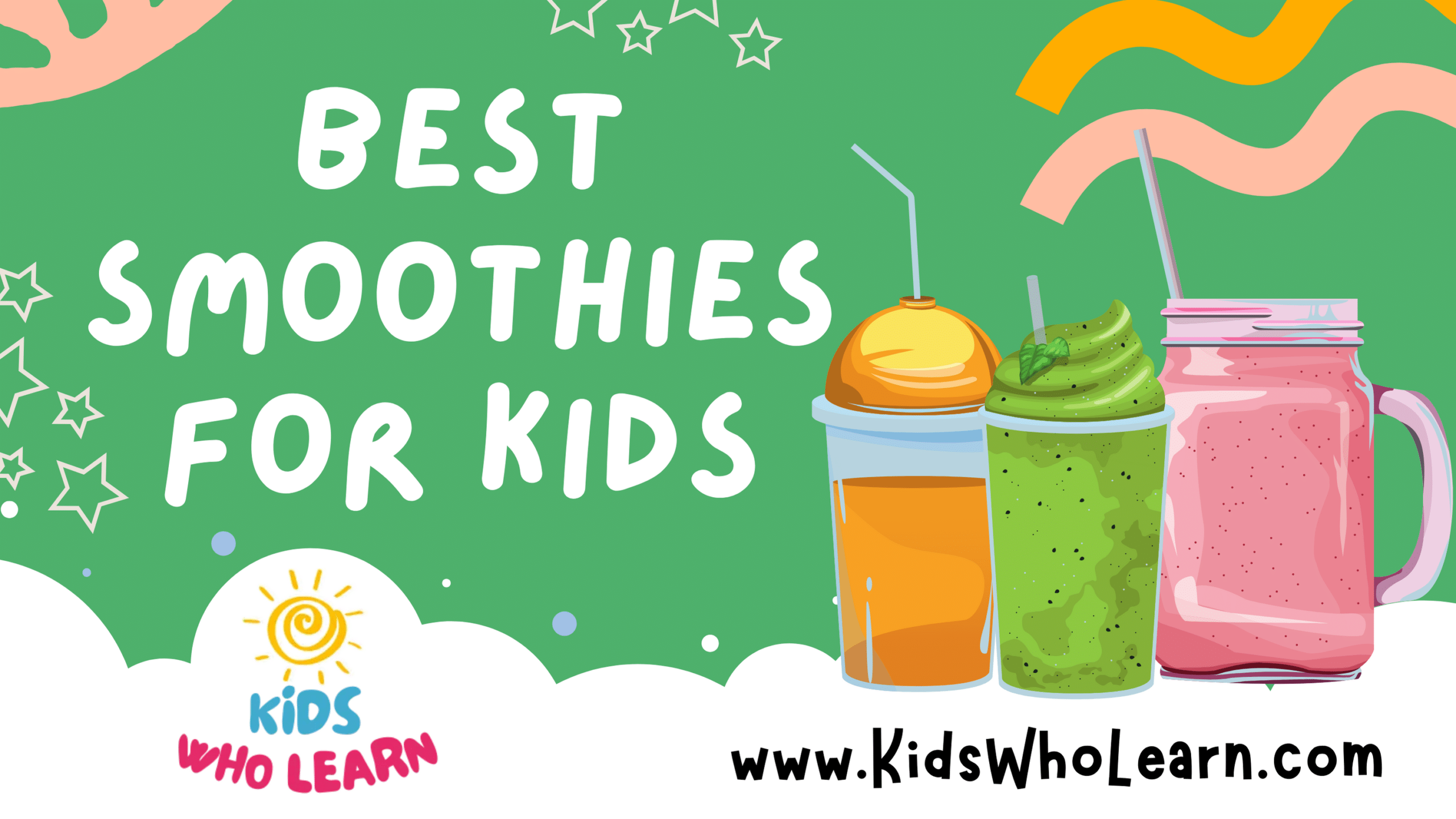 Best Smoothies For Kids