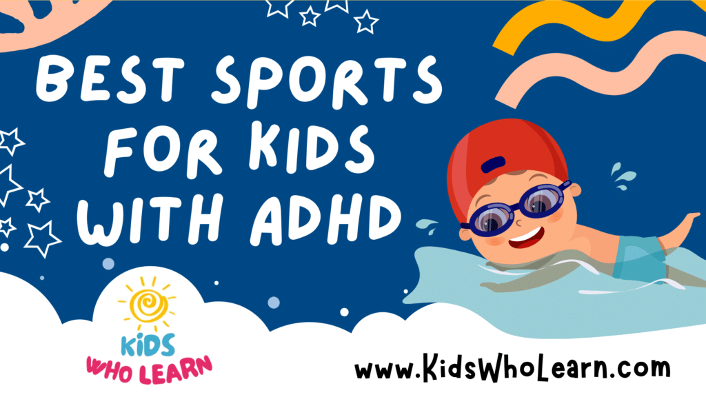 Best Sports For Kids With Adhd