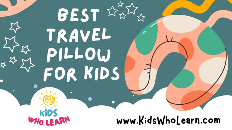 Best Travel Pillow For Kids