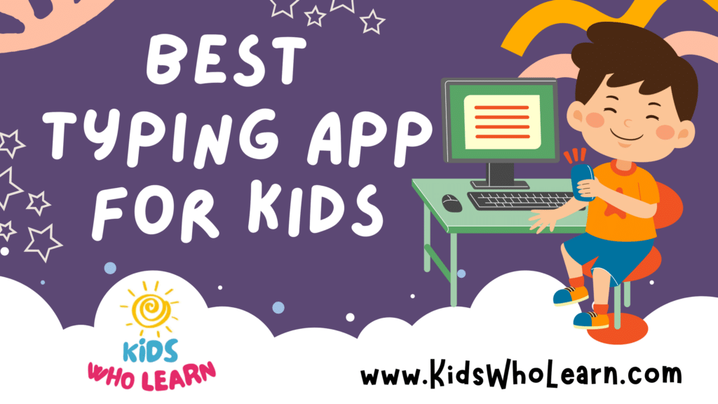 Best Typing App For Kids