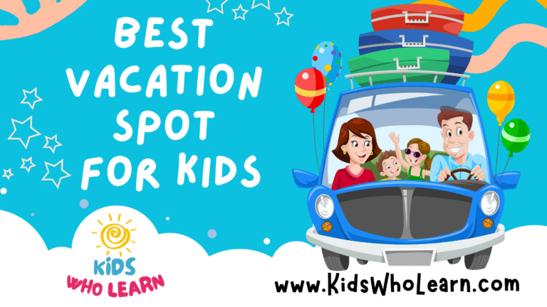 Best Vacation Spot For Kids