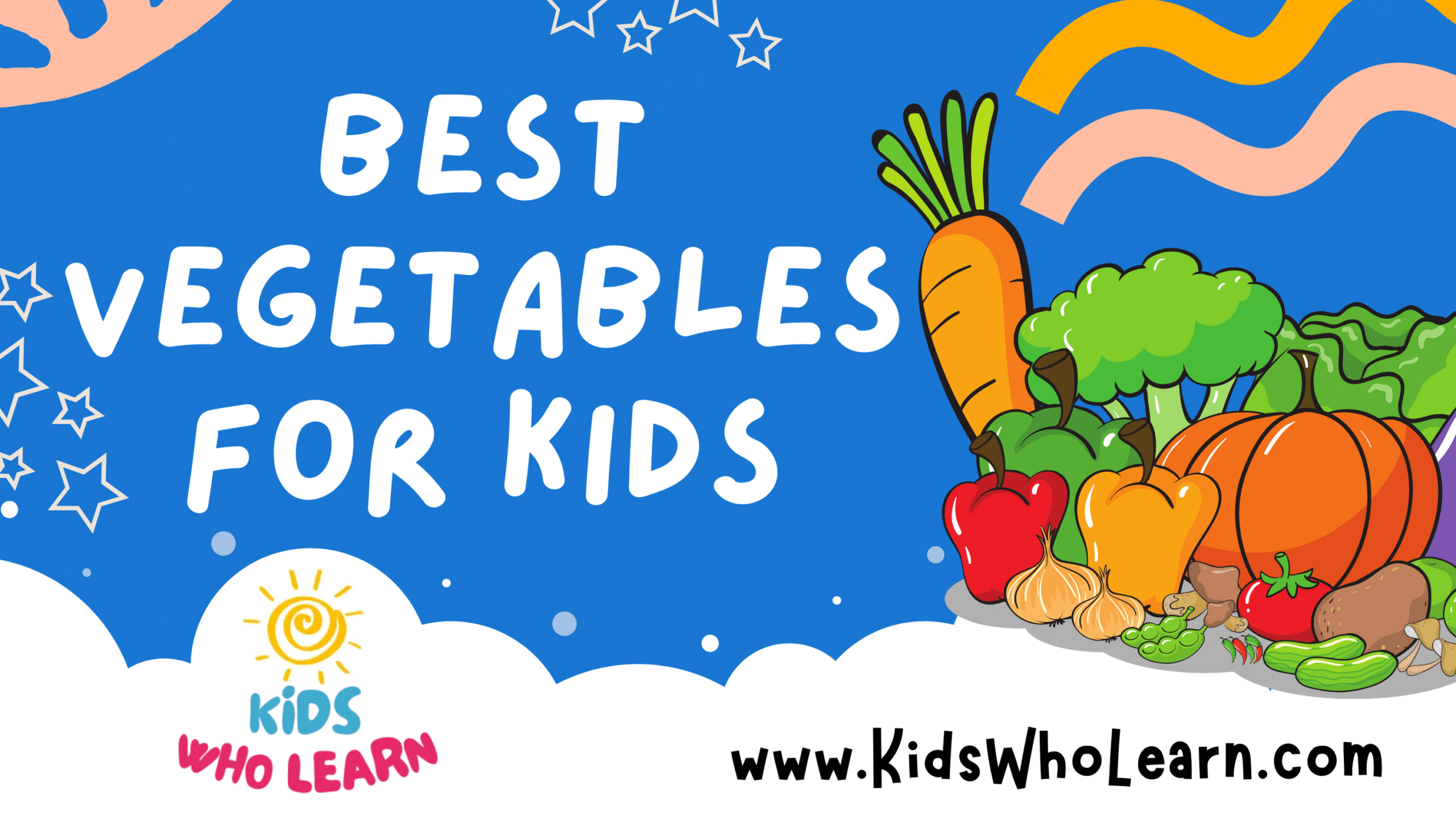 Best Vegetables For Kids