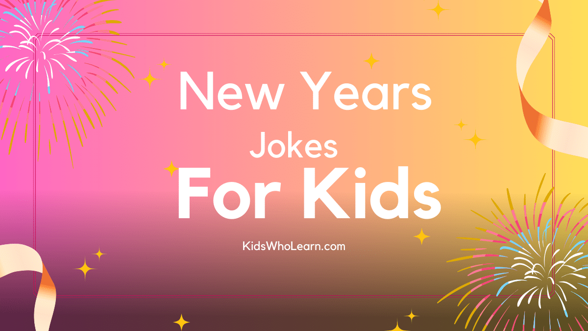 New Years Jokes For Kids