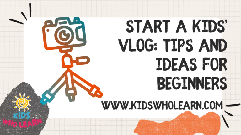 Start a Kids Vlog