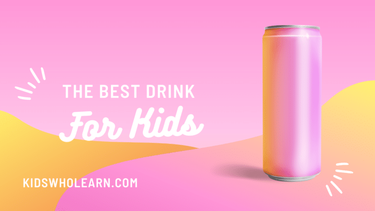 The Best Drink For Kids